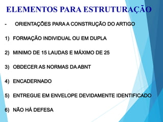 ELEMENTOS PARA ESTRUTURAÇÃO
 