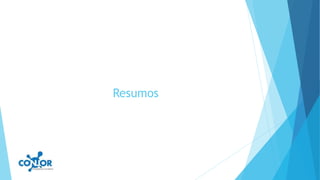 Resumos
 