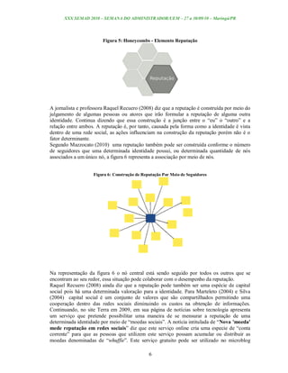 XXX SEMAD 2010 – SEMANA DO ADMINISTRADOR/UEM – 27 a 30/09/10 – Maringá/PR




                        Figura 5: Honeycombs...