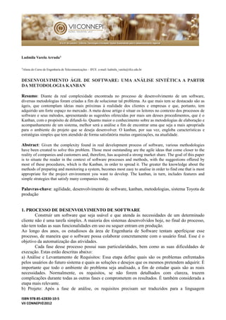 ISBN 978-85-62830-10-5 
VII CONNEPI©2012 
Ludmila Varela Arruda1 
1Aluna do Curso de Engenharia Telecomunicações – IFCE. e...