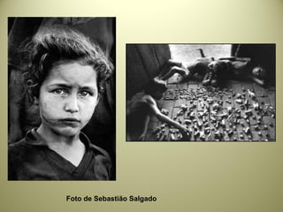 Foto de Sebastião Salgado
 