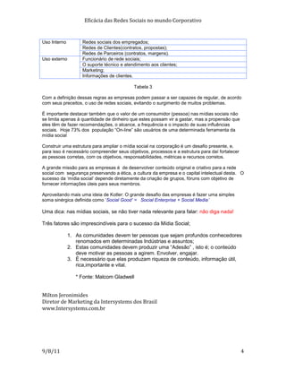 Atrair pessoas para determinados conteúdos de interesse focal;