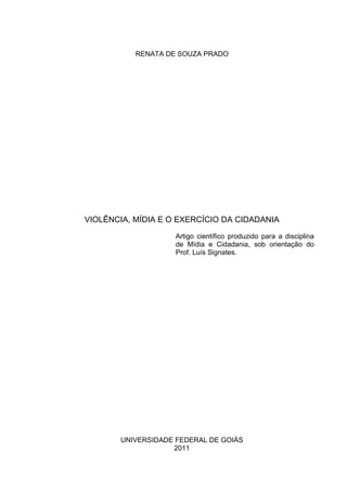 Violência, Mídia e o Exercício da Cidadania.