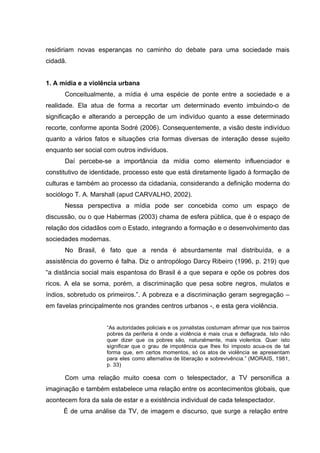 Violência, Mídia e o Exercício da Cidadania.