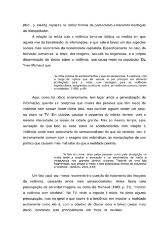 Violência, Mídia e o Exercício da Cidadania.
