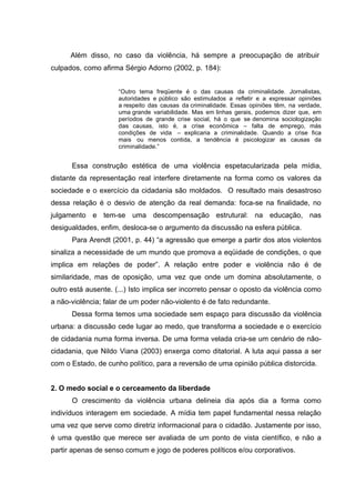 Violência, Mídia e o Exercício da Cidadania.