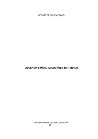 Violência e Mídia: uma abordagem do terror