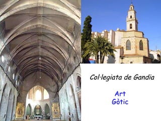 Col·legiata de Gandia Art Gòtic 