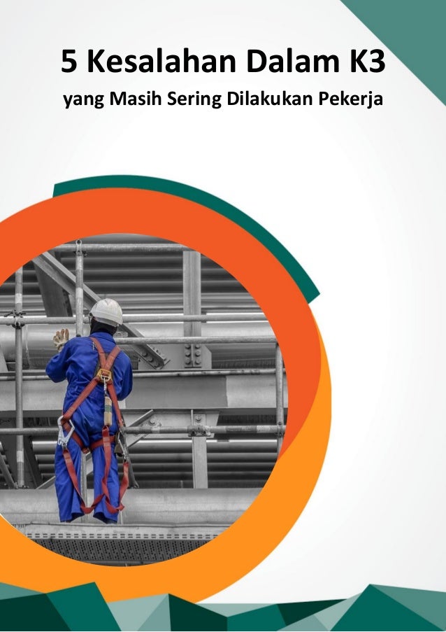 Artikel 5 Kesalahan Dalam K3