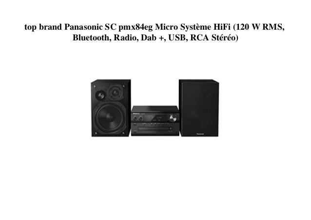 Panasonic Sc Pmx84eg Micro Hifi System 120 W Rms Bluetooth Radio Dab Usb Stereo Rca Buy Online In Gibraltar Panasonic Products In Gibraltar See Prices Reviews And Free Delivery Over Gip50 Desertcart