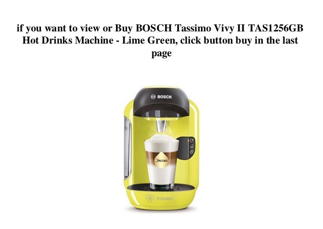 Bosch Tassimo Vivy Ii Tas1256gb Hot Drinks Machine Lime Green