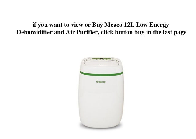 meaco 12l low energy dehumidifier air purifier