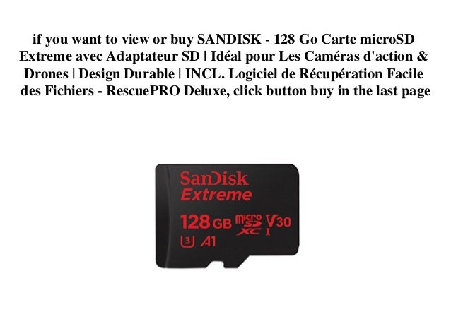 Top Buy Sandisk 128 Go Carte Microsd Extreme Avec Adaptateur Sd I