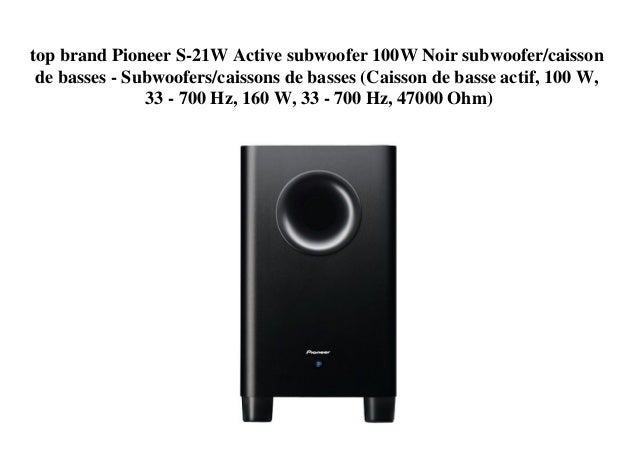 pioneer s21w subwoofer