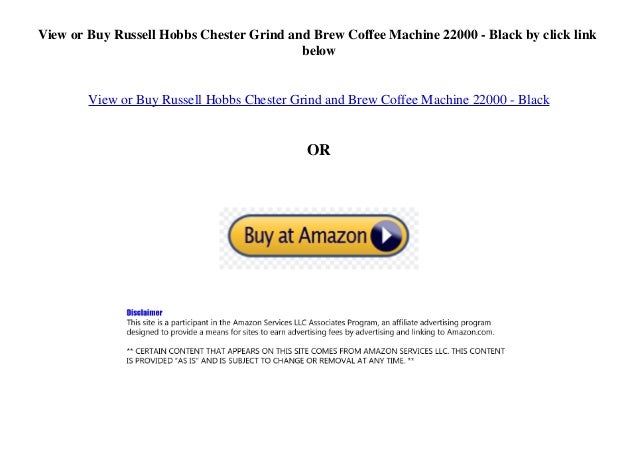 russell hobbs chester grind and brew