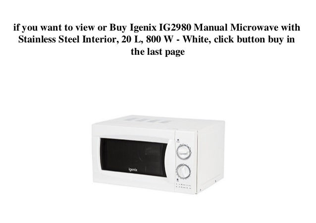Igenix Ig2980 Manual Microwave With Stainless Steel Interior
