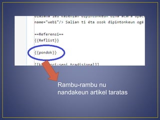 Rambu-rambu nu 
nandakeun artikel taratas 
 