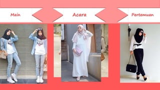 [PPT] Inspirasi Fashion Hijab Trendy | PPTX
