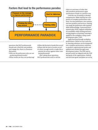 Factors that lead to the performance paradox                                             client on outcomes of value that
...