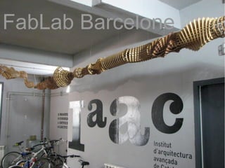 F
FabLab Barcelone
 