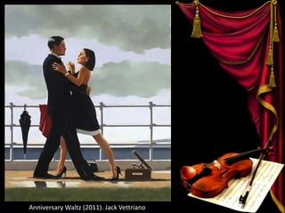 Anniversary Waltz (2011). Jack Vettriano
 