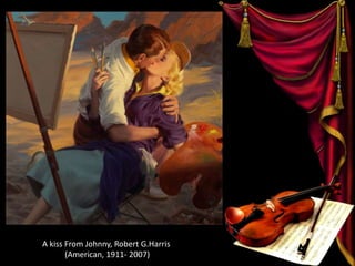 A kiss From Johnny, Robert G.Harris
(American, 1911- 2007)
 
