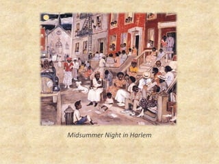 Midsummer Night in Harlem