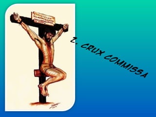 2.

Cr

ux

Co
mm

is
s

a

 