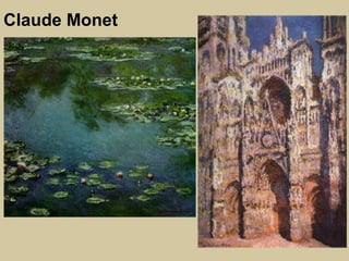 Claude Monet
 