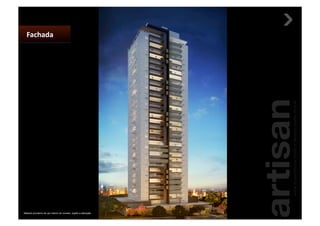    Fachada 




Material provisório de uso interno do corretor, sujeito a alteração.
 