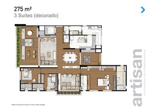 275 m²
    3 Suítes (decorado)




Material provisório de uso interno do corretor, sujeito a alteração.
 