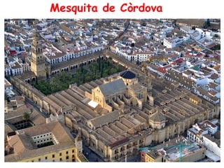 Mesquita de Còrdova
 