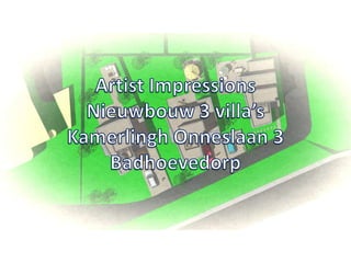 Artist ImpressionsNieuwbouw 3 villa’sKamerlingh Onneslaan 3Badhoevedorp 