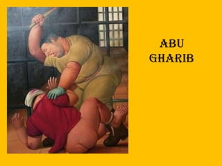 ABU
GHARIB
 
