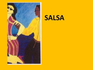 SALSA
 