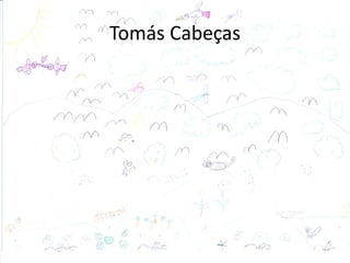 Tomás Cabeças
 