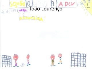 João Lourenço
 