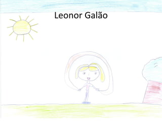 Leonor Galão
 