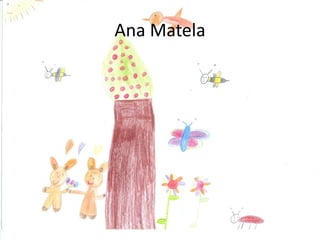 Ana Matela
 