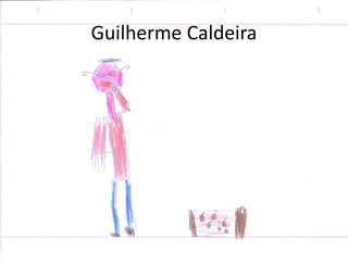 Guilherme Caldeira
 