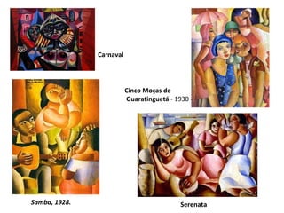 Carnaval Cinco Moças de Guaratinguetá  - 1930 - Samba, 1928. Serenata 