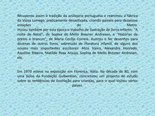 Júlio PomarJúlio Pomar nasceu em Lisboa, em 1926. Na adolescência frequenta a Escola António Arroio depois a Escola de Belas Artes de Lisboa e transfere-se para a Escola de Belas Artes do Porto. Em 1945, Pomar expõe na Sociedade Nacional de Belas Artes. Pomar assume-se então como um agitador da contestação ao regime, promovendo a 1ª Exposição da Primavera no Ateneu Comercial do Porto, onde se agrupam artistas que recusam qualquer colaboração com o regime salazarista. Esta participação activa leva-o a integrar a comissão central do Movimento de Unidade Democrática e custa-lhe a proibição da frequência da Escola de Belas Artes do Porto. Pomar regressa então a Lisboa, onde viria a ser preso durante quatro meses e o seu quadro Resistência, é apreendido na II Exposição Geral de Artes Plásticas. 