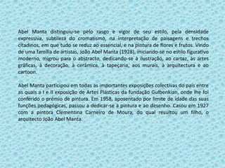 Maria KeilEm 1937 participou na Exposition    Internationale de Paris,em 1939 com uma exposição individual em Lisboa,em 1940 na Exposição do Mundo Português. Executou nessa década - decoração mural, mobiliário, cenários e figurinos para o Grupo de Bailados Verde Gaio, cartões  para tapeçarias e ilustrações para publicidade. Ganhou em 1941 o Prémio de revelação Souza-Cardoso. Durante as décadas de 50 e 60, realizou painéis de azulejo para estações de metro, um grande painel decorativo na Avenida Infante Santo, Lisboa e para escritórios da TAP Air Portugal em Paris e Nova Iorque e o Aeroporto de Luanda. 