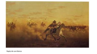 Rapto de una blanca
 