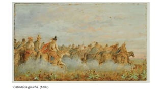 Caballería gaucha. (1839)
 