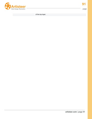 91
page
artisteer.com | page 91
of the top layer.
 