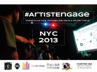 #ArtistEngage Overview