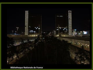 Bibliotheque Nationale de France 