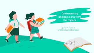 Contemporary
philippine arts from
the regions
 