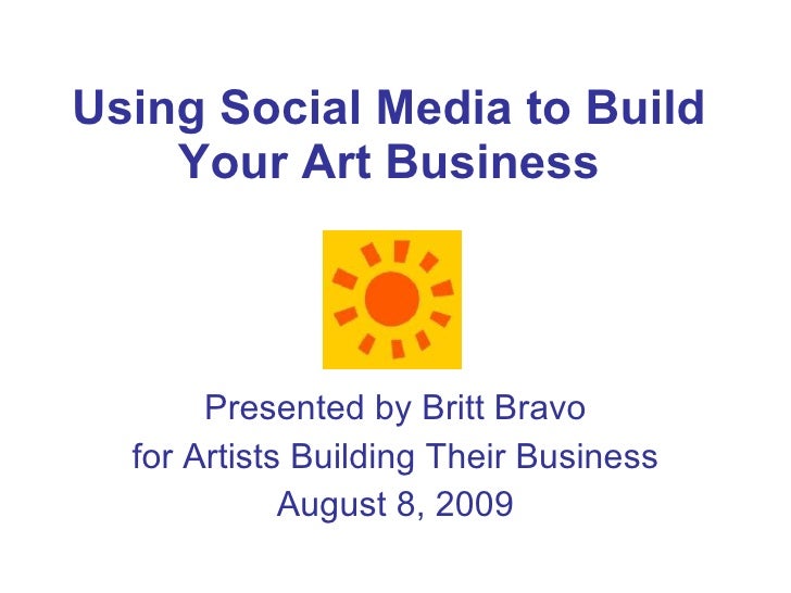 Using Social Media To Build Your Art Business